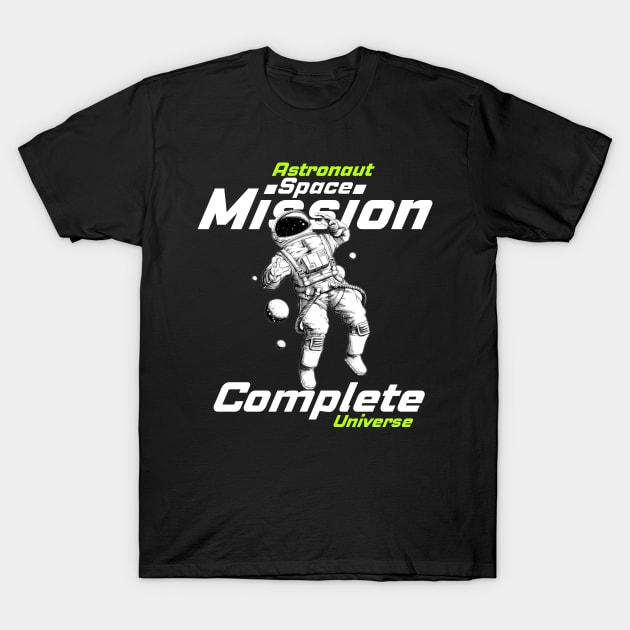 mission complete T-Shirt by Prossori